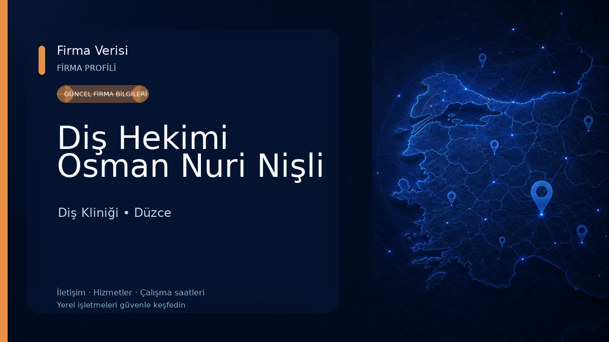 Diş Hekimi Osman Nuri Nişli Diş Kliniği
