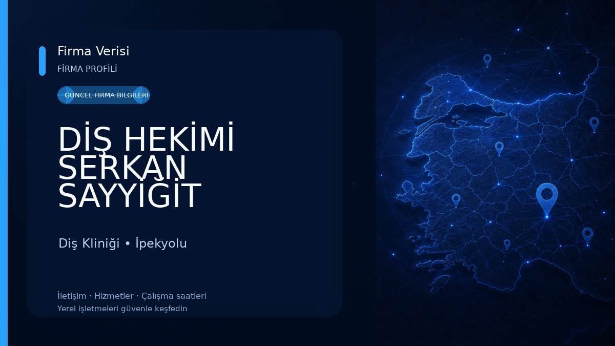 DİŞ HEKİMİ SERKAN SAYYİĞİT Diş Kliniği