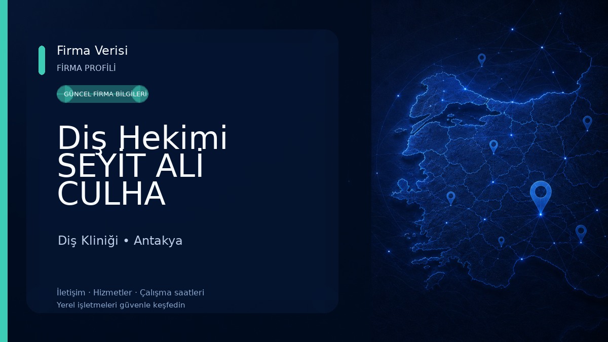 Diş Hekimi SEYİT ALİ CULHA Diş Kliniği