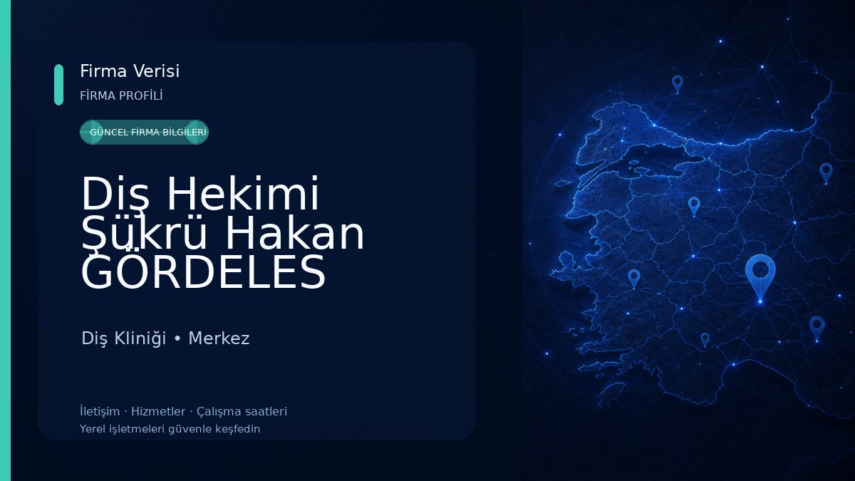 Diş Hekimi Şükrü Hakan GÖRDELES Diş Kliniği