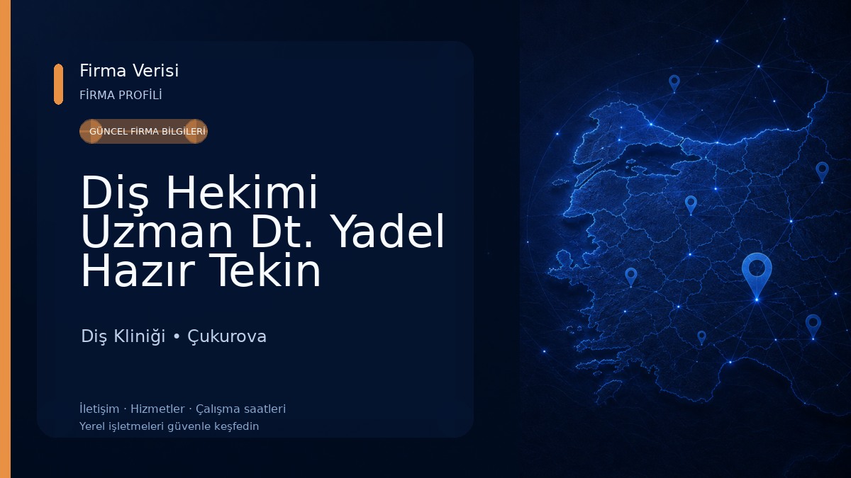 Diş Hekimi Uzman Dt. Yadel Hazır Tekin Diş Kliniği