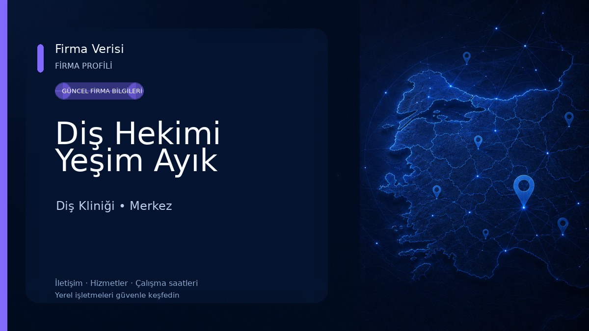 Diş Hekimi Yeşim Ayık Diş Kliniği