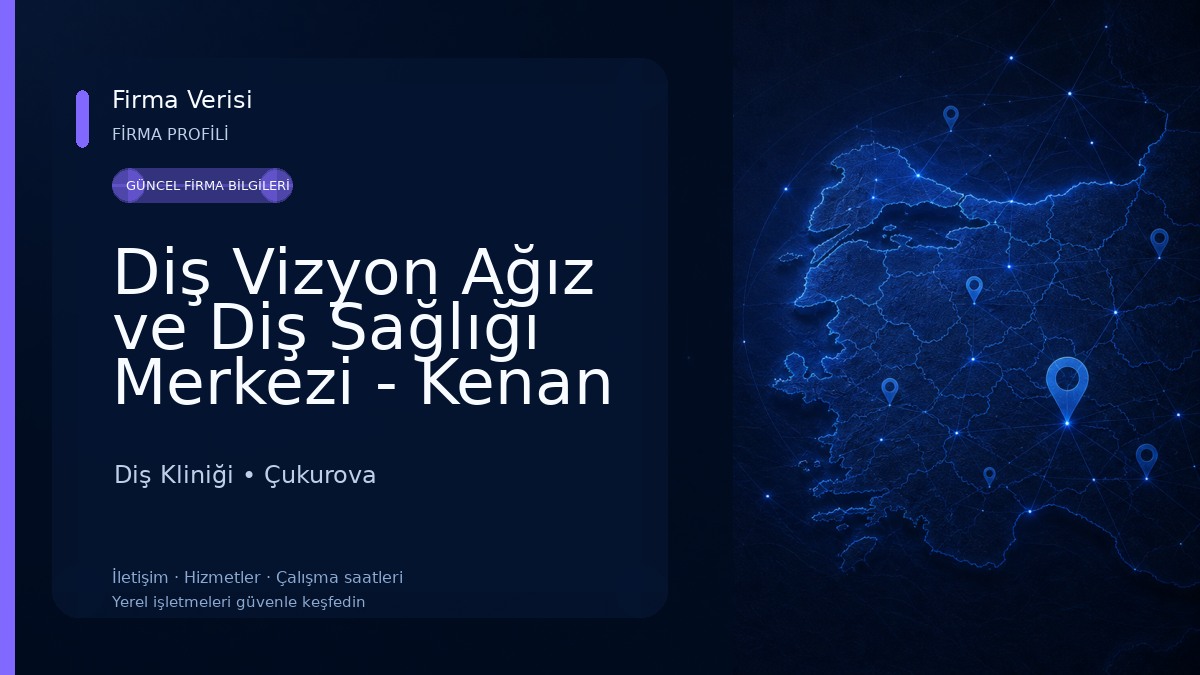 Diş Vizyon Ağız ve Diş Sağlığı Merkezi - Kenan Evren Diş Kliniği