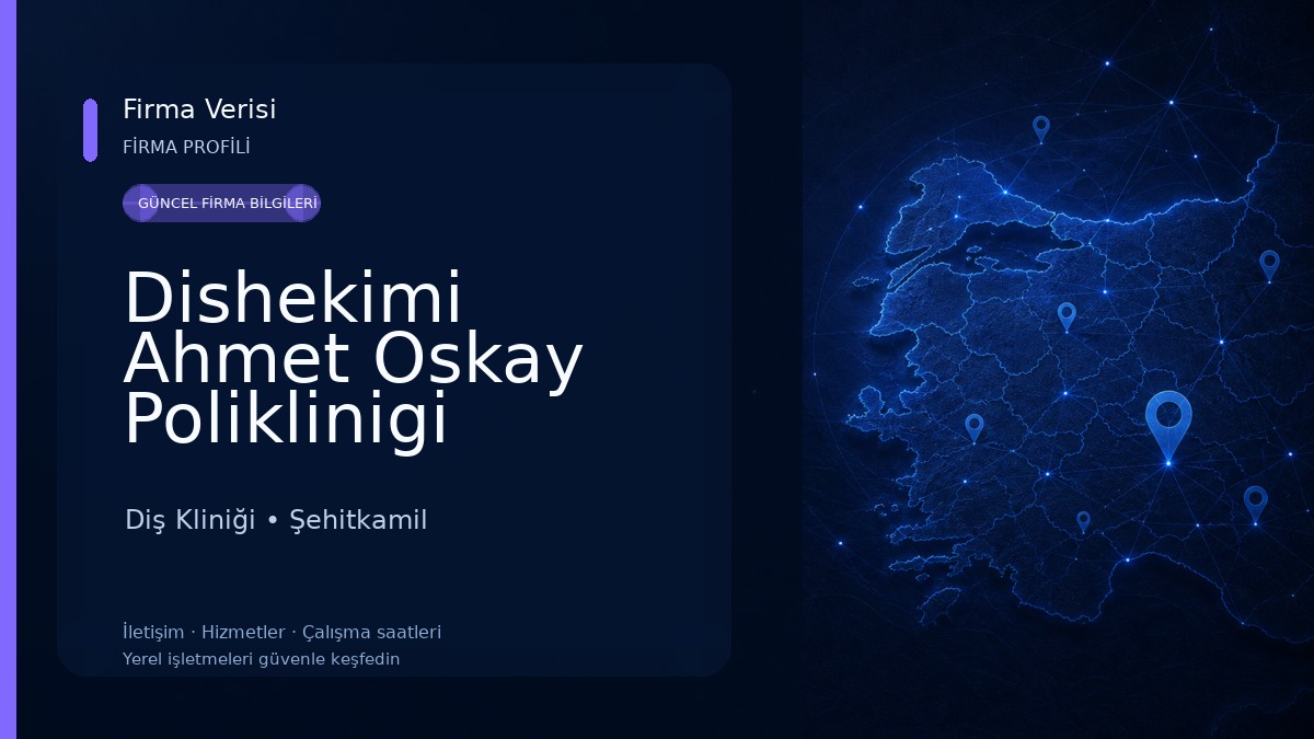 Dishekimi Ahmet Oskay Poliklinigi Diş Kliniği