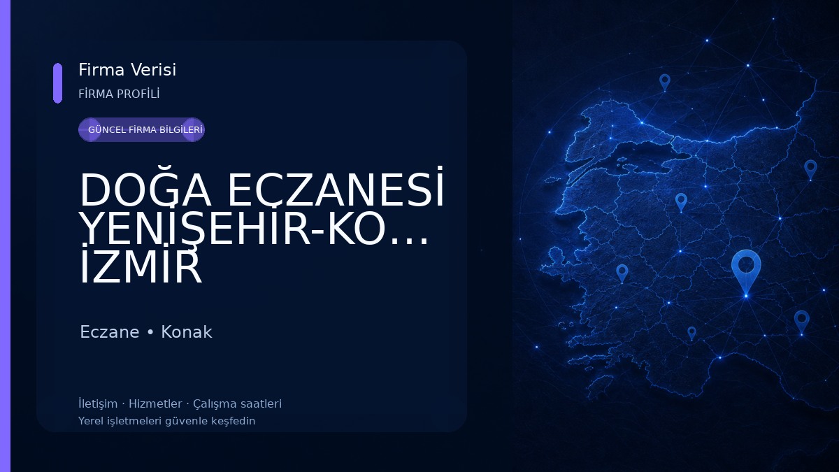 DOĞA ECZANESİ YENİŞEHİR-KONAK İZMİR Eczane