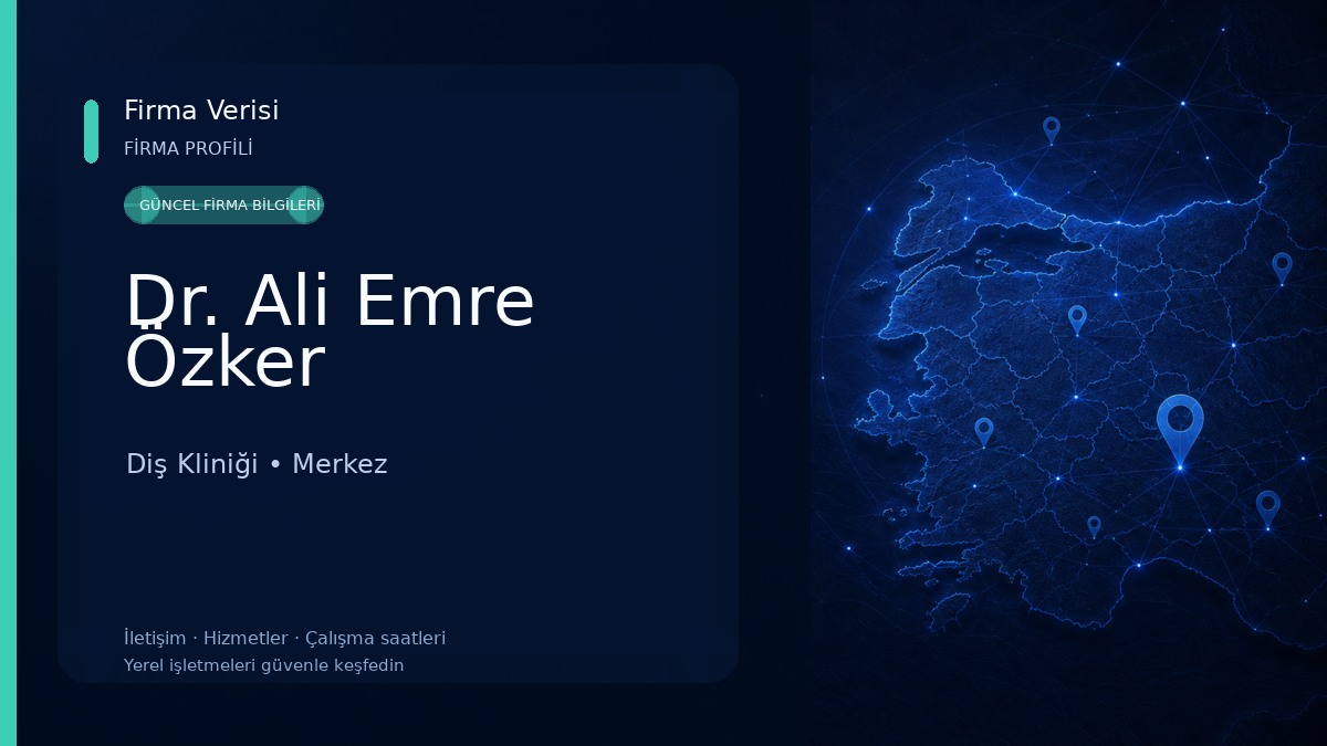 Dr. Ali Emre Özker Diş Kliniği