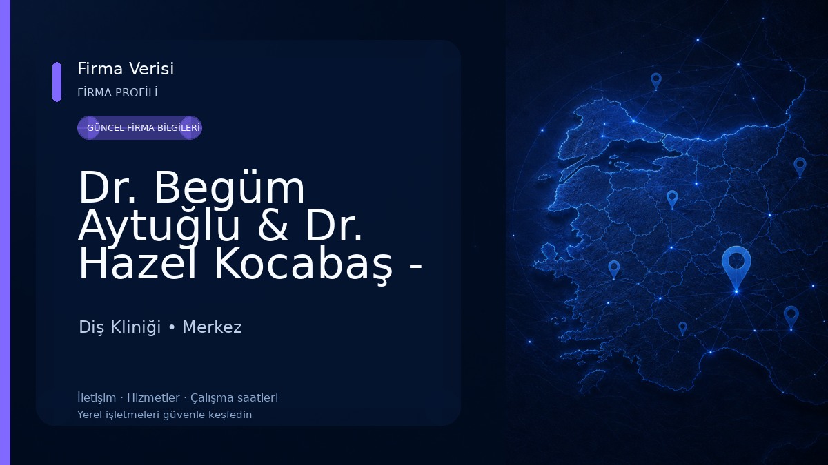 Dr. Begüm Aytuğlu & Dr. Hazel Kocabaş - Bolu Diş Kliniği Diş Kliniği