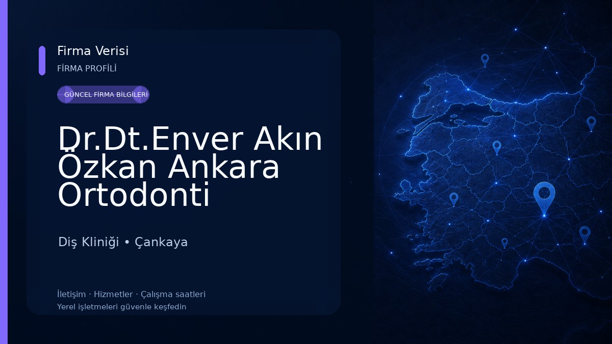 Dr.Dt.Enver Akın Özkan Ankara Ortodonti Uzmanı, Ankara Diş Teli, Ankara Invisalign Şeffaf Plak Tedavisi , Ankara Orthodontist Diş Kliniği