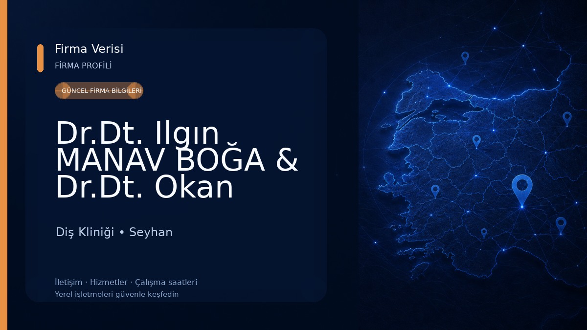 Dr.Dt. Ilgın MANAV BOĞA & Dr.Dt. Okan BOĞA Muayenehanesi 
