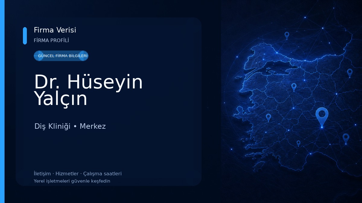 Dr. Hüseyin Yalçın Diş Kliniği