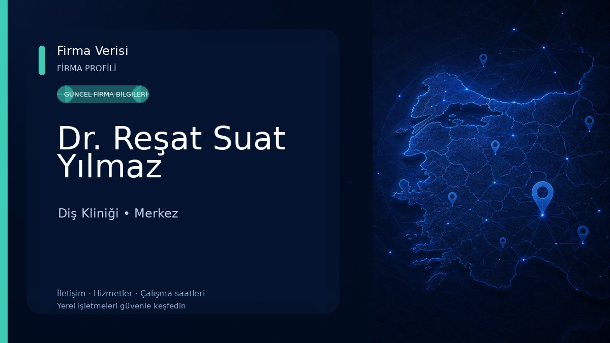 Dr. Reşat Suat Yılmaz 