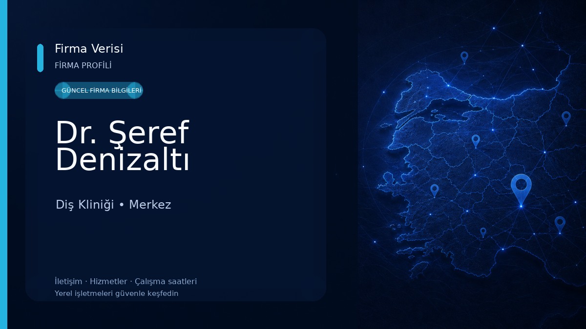 Dr. Şeref Denizaltı Diş Kliniği