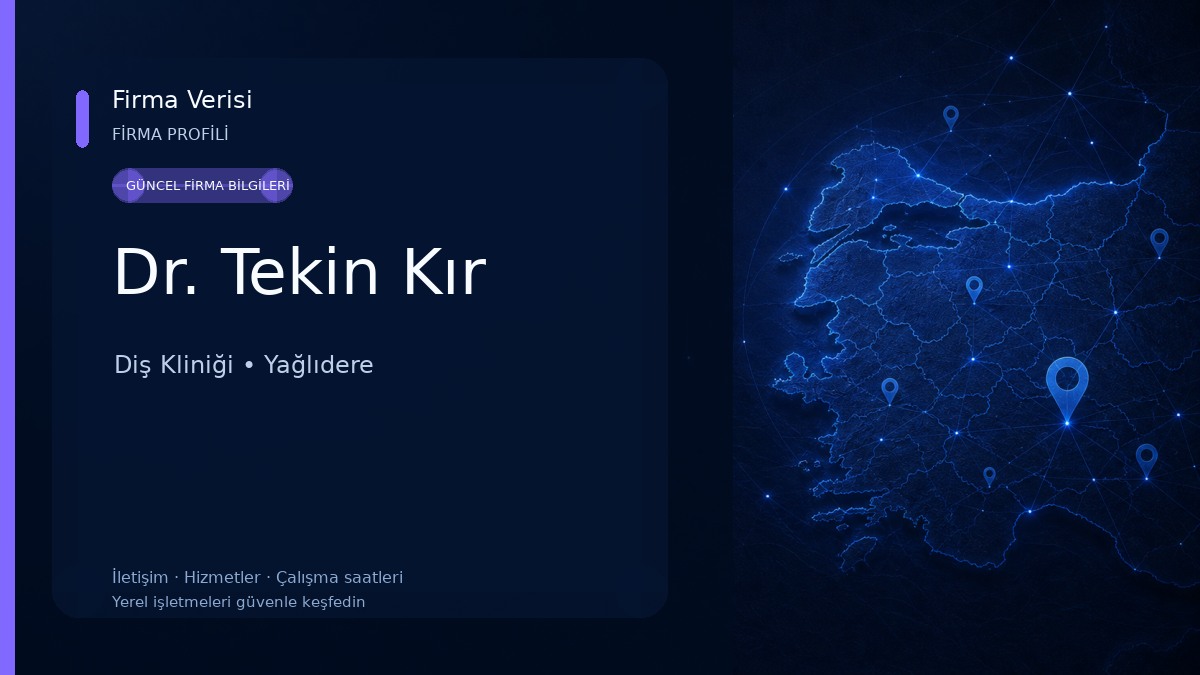 Dr. Tekin Kır Diş Kliniği
