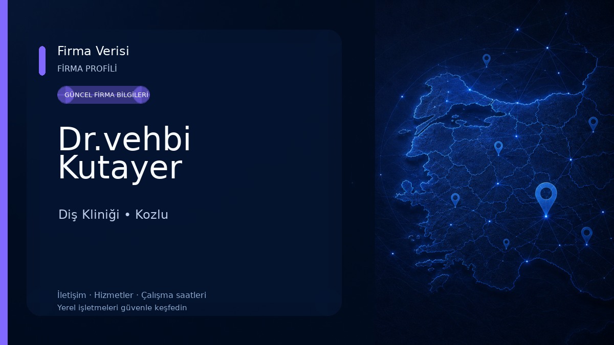 Dr.vehbi Kutayer Diş Kliniği