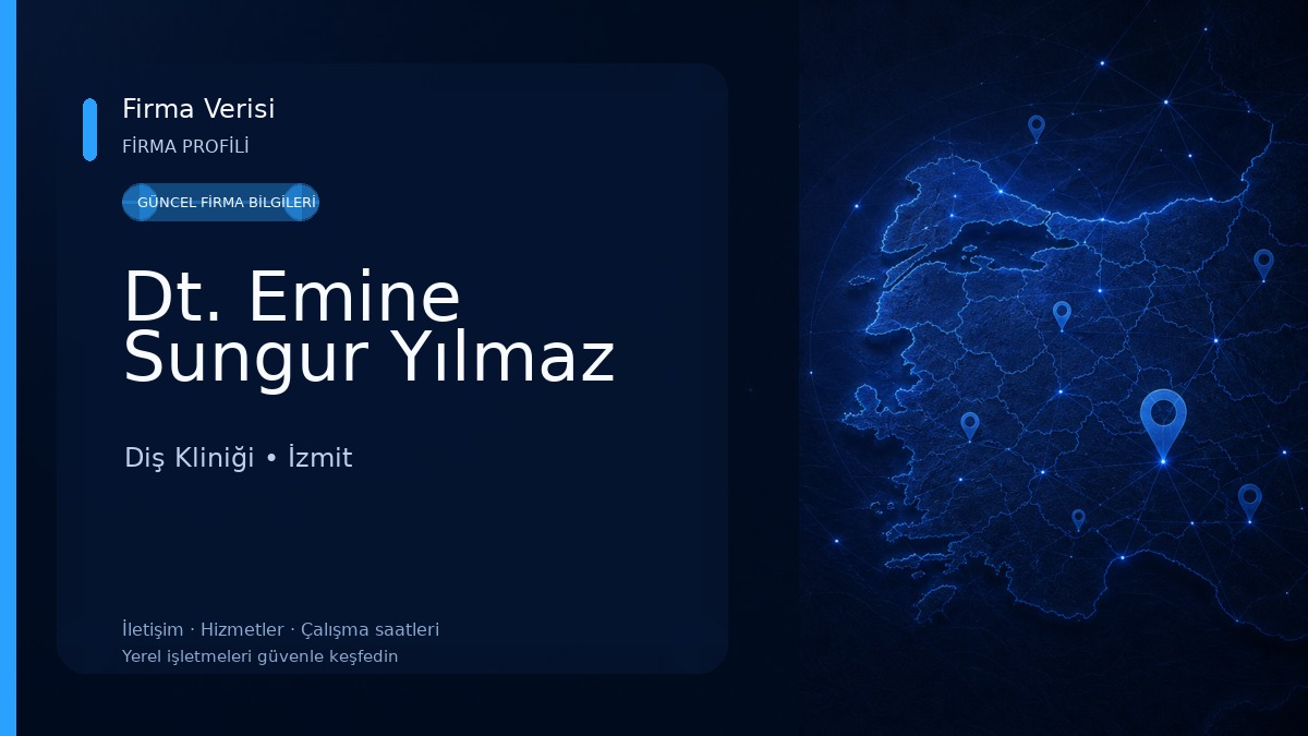Dt. Emine Sungur Yılmaz Diş Kliniği