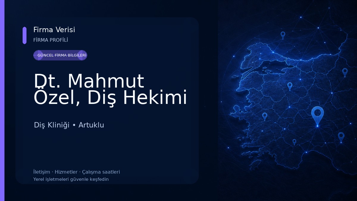 Dt. Mahmut Özel, Diş Hekimi Diş Kliniği