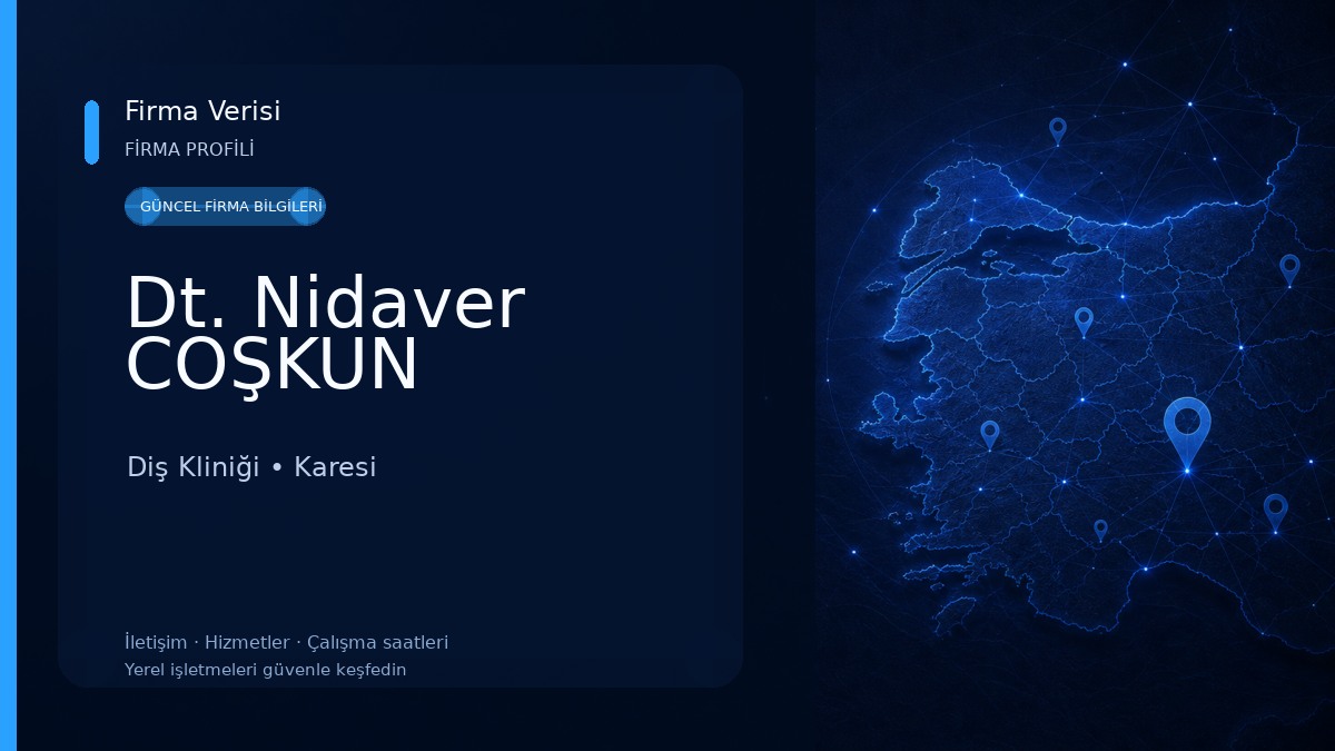 Dt. Nidaver COŞKUN Diş Kliniği