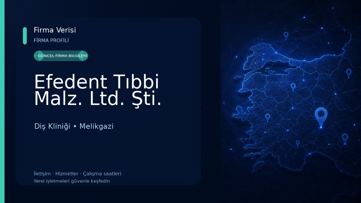 Efedent Tıbbi Malz. Ltd. Şti. Diş Kliniği