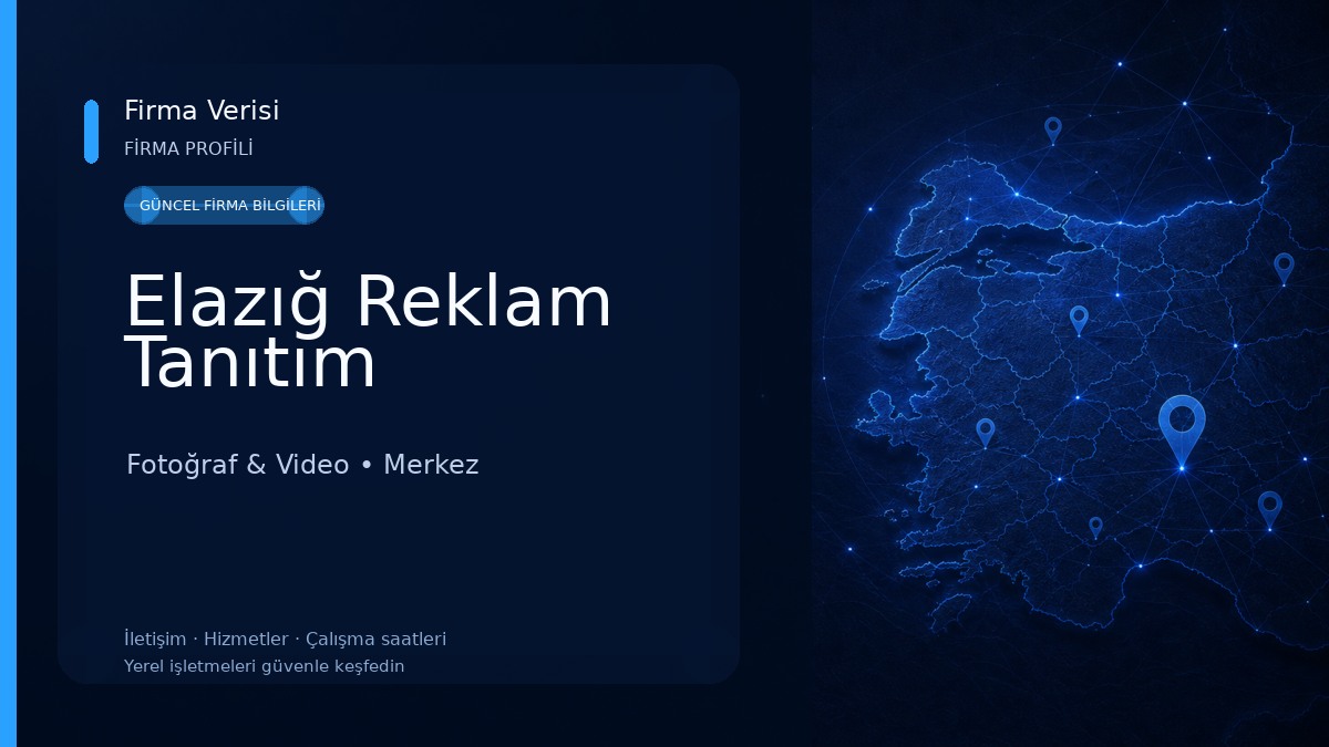 Elazığ Reklam Tanıtım 
