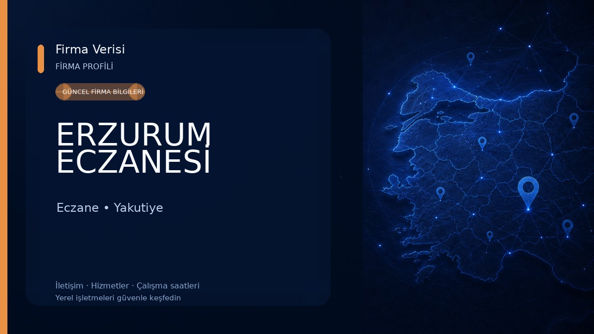ERZURUM ECZANESİ 