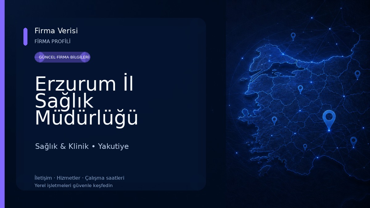 Erzurum İl Sağlık Müdürlüğü Sağlık & Klinik
