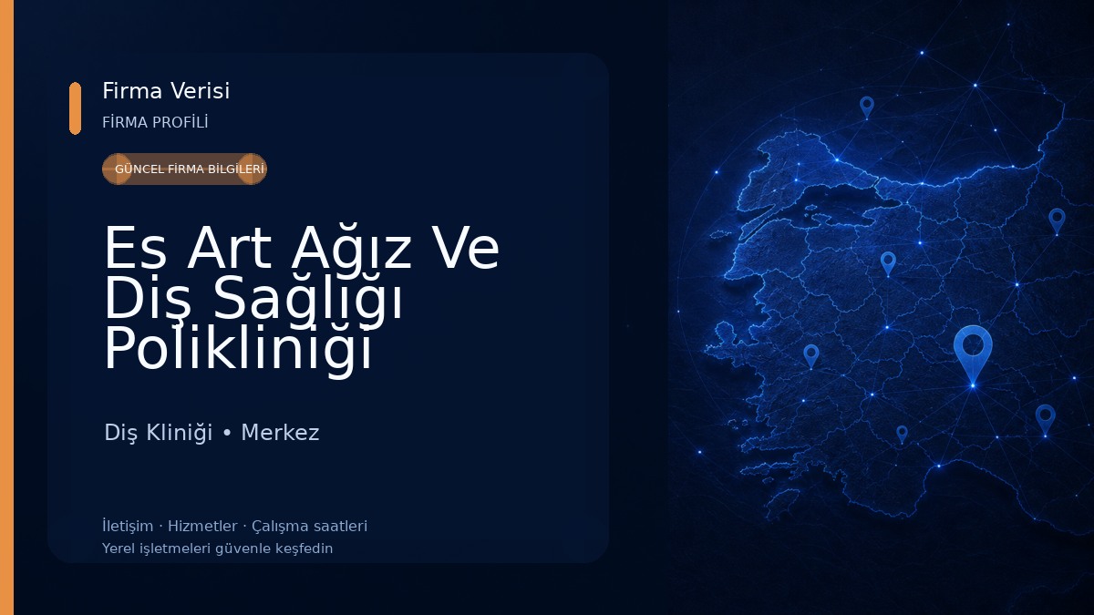 Es Art Ağız Ve Diş Sağlığı Polikliniği Diş Kliniği