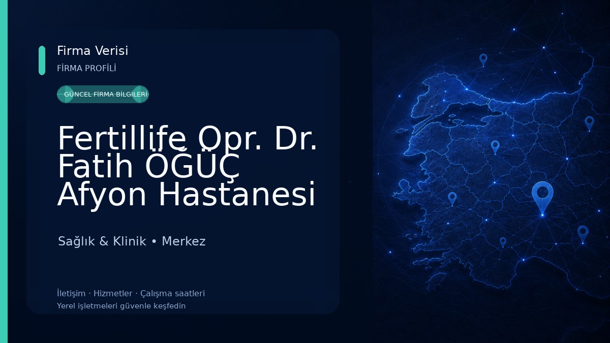 Fertillife Opr. Dr. Fatih ÖĞÜÇ Afyon Hastanesi Sağlık & Klinik