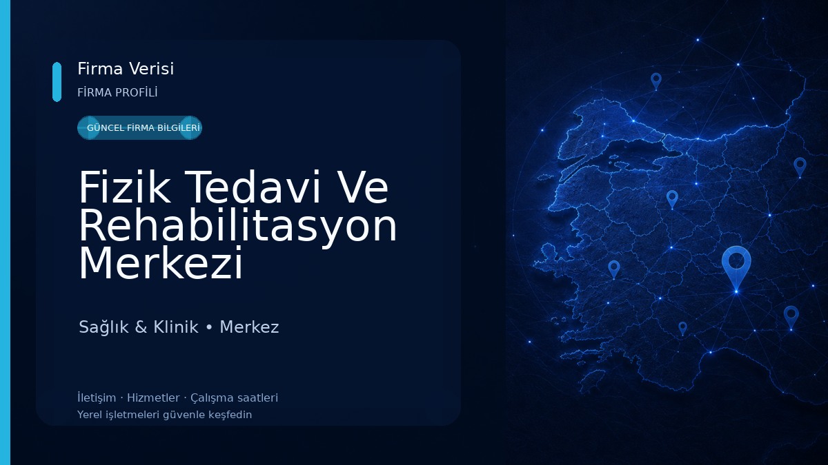 Fizik Tedavi Ve Rehabilitasyon Merkezi Sağlık & Klinik