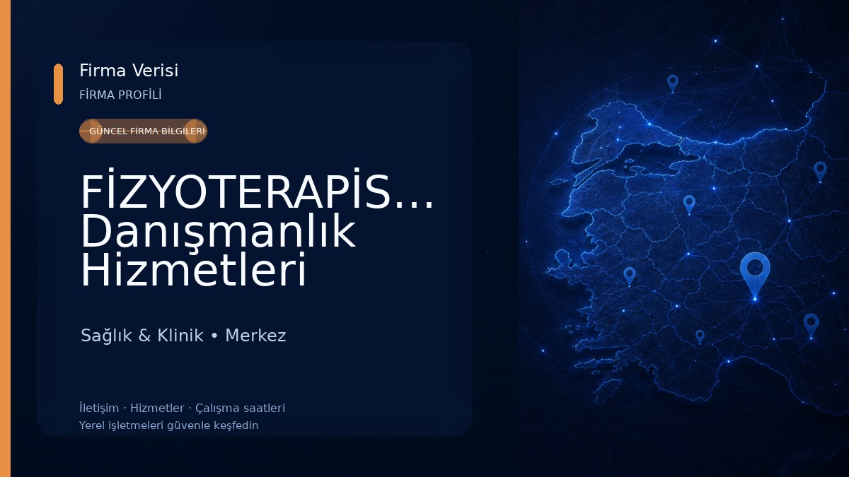 FİZYOTERAPİSTİM Danışmanlık Hizmetleri Sağlık & Klinik