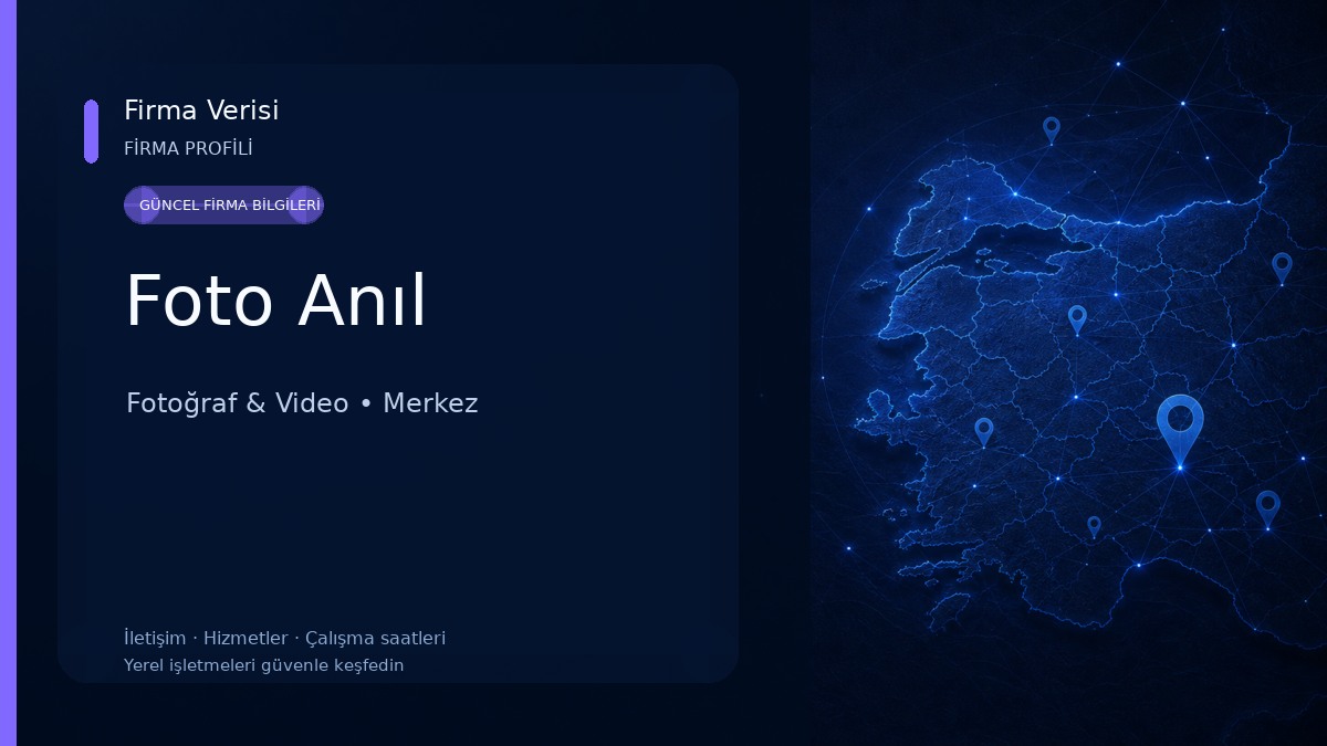 Foto Anıl Fotoğraf & Video