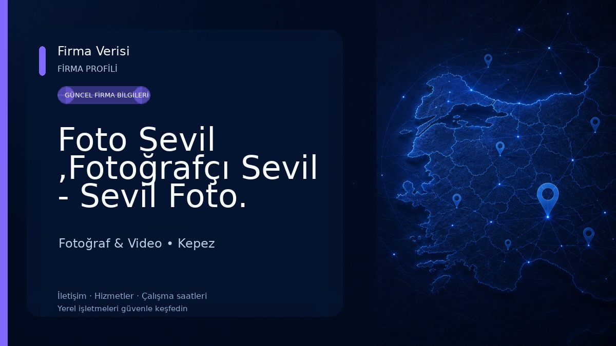 Foto Sevil ,Fotoğrafçı Sevil - Sevil Foto. Fotoğraf & Video