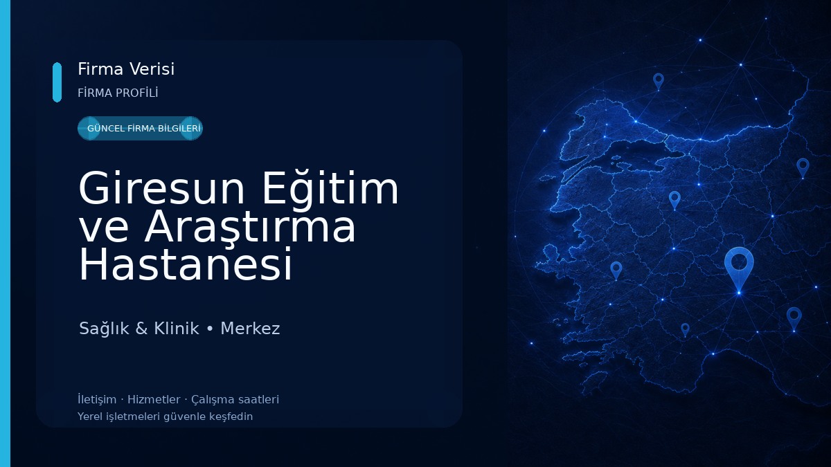 Giresun Eğitim ve Araştırma Hastanesi Sağlık & Klinik