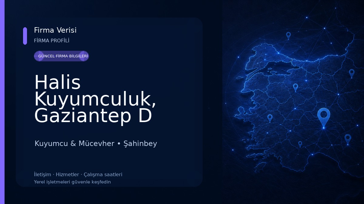 Halis Kuyumculuk, Gaziantep D Diamond Kuyumcu & Mücevher