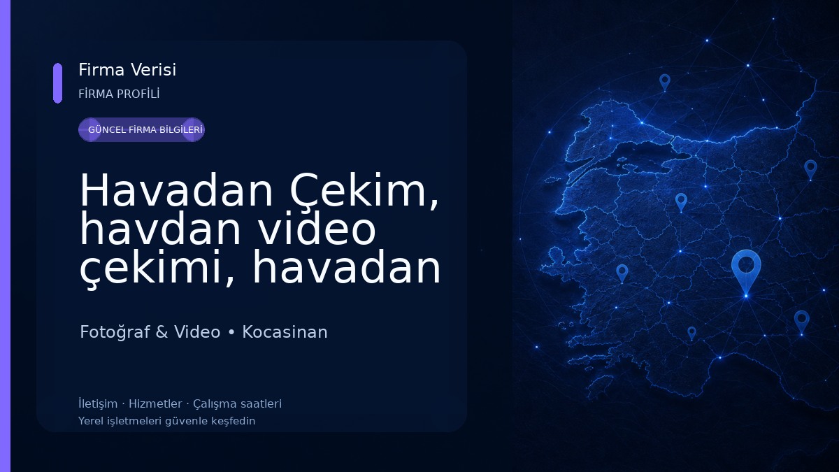 Havadan Çekim, havdan video çekimi, havadan fotoğraf çekimi, drone çekimleri Fotoğraf & Video