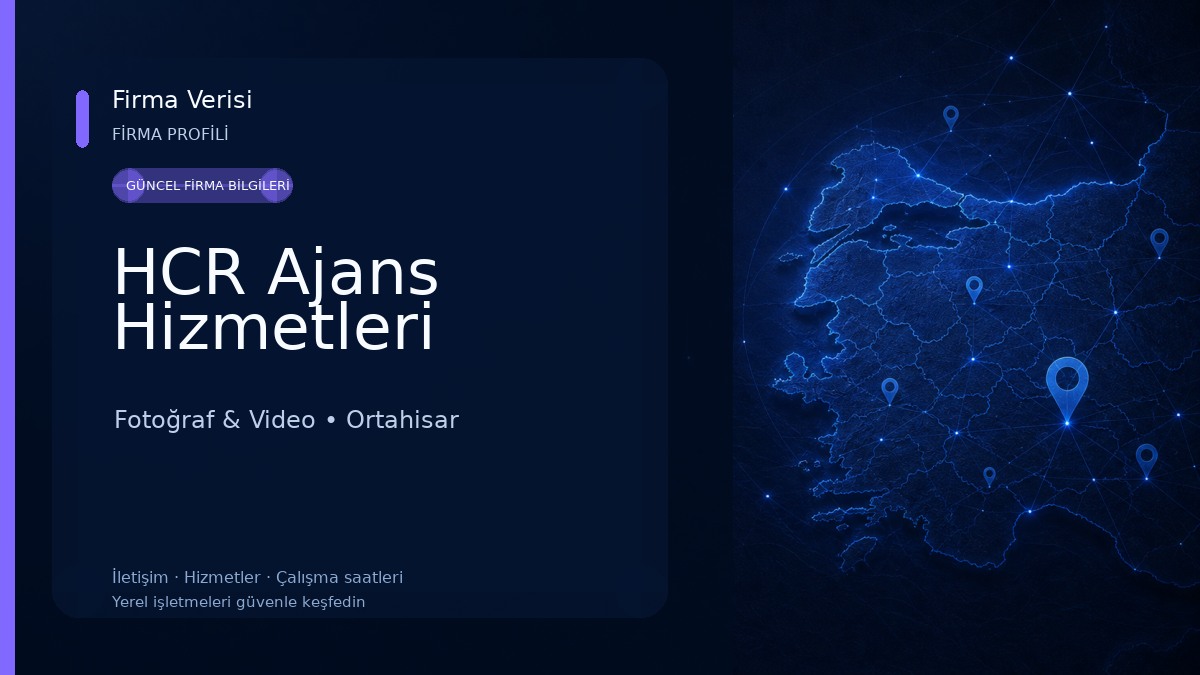 HCR Ajans Hizmetleri Fotoğraf & Video