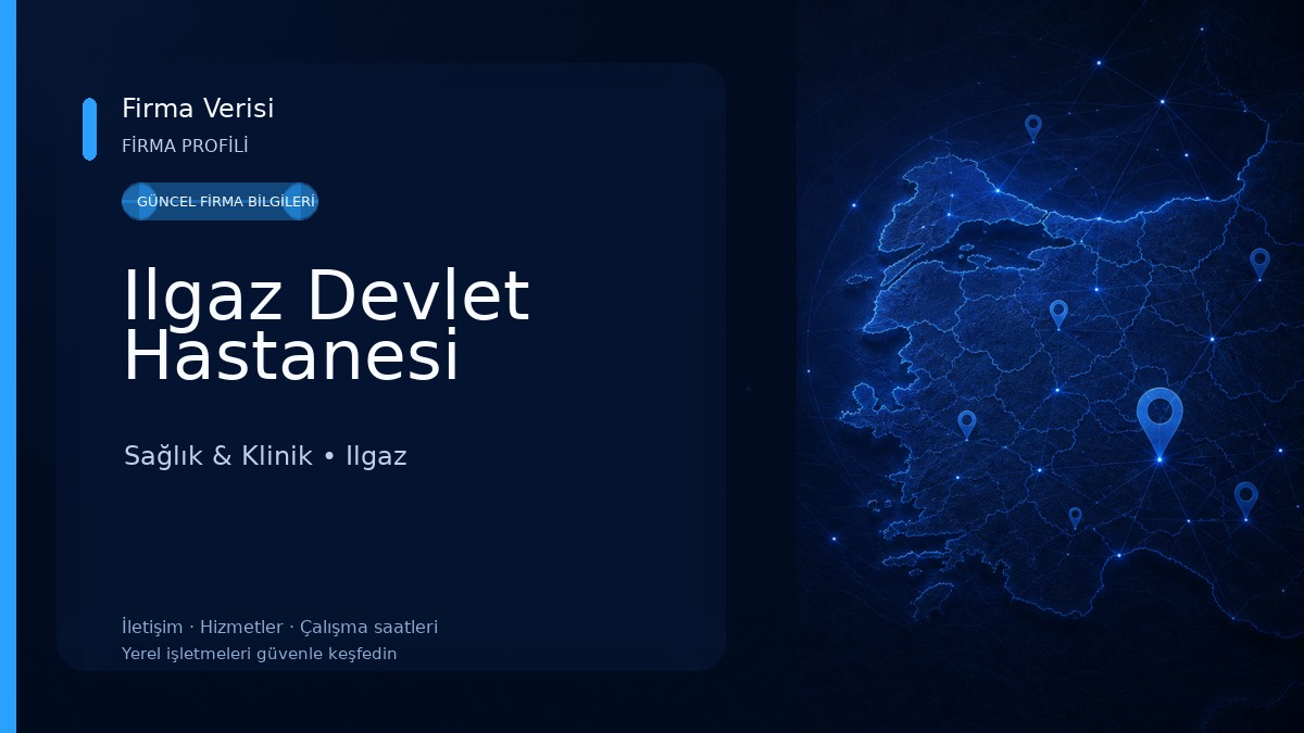 Ilgaz Devlet Hastanesi Sağlık & Klinik