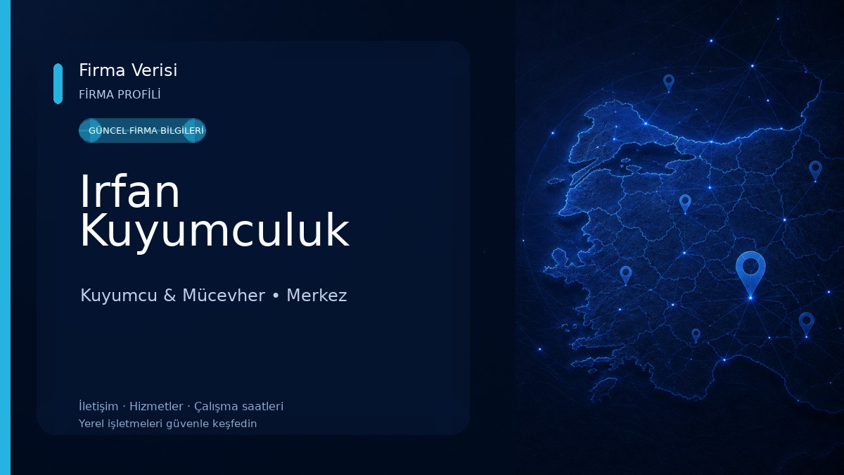 Irfan Kuyumculuk Kuyumcu & Mücevher
