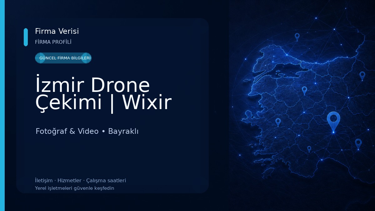 İzmir Drone Çekimi | Wixir Fotoğraf & Video