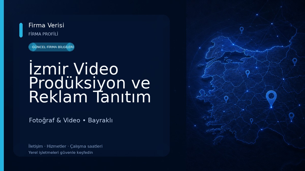 İzmir Video Prodüksiyon ve Reklam Tanıtım Filmi Hizmetleri Fotoğraf & Video