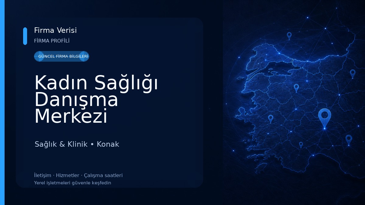 Kadın Sağlığı Danışma Merkezi Sağlık & Klinik