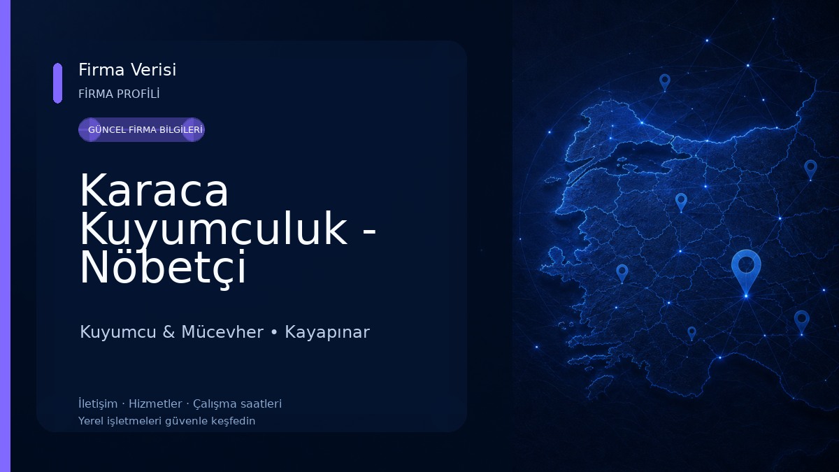Karaca Kuyumculuk - Nöbetçi Kuyumcu Diyarbakir - En yakın kuyumcu Kuyumcu & Mücevher