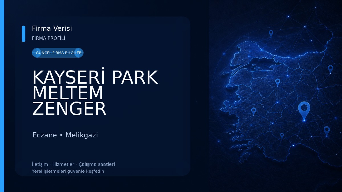 KAYSERİ PARK MELTEM ZENGER ECZANESİ Eczane