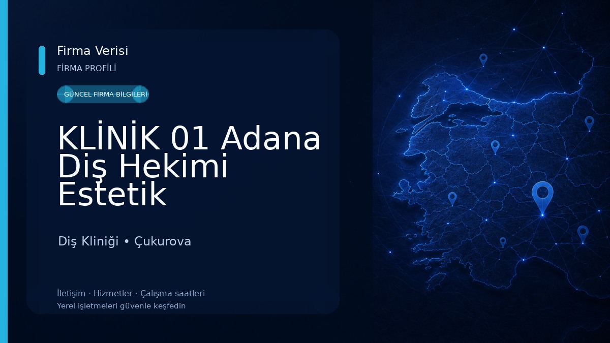 KLİNİK 01 Adana Diş Hekimi Estetik Ortodonti İmplant Beyazlatma Kliniği Diş Kliniği