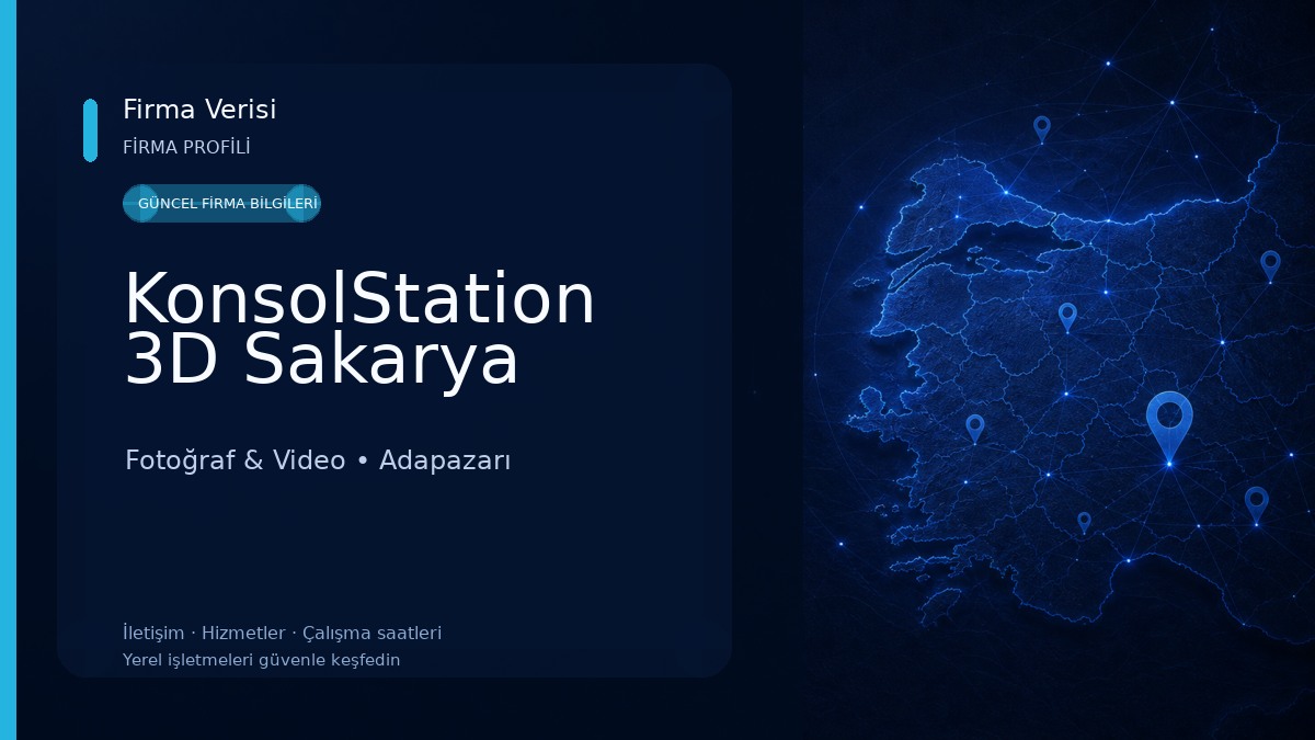 KonsolStation 3D Sakarya 