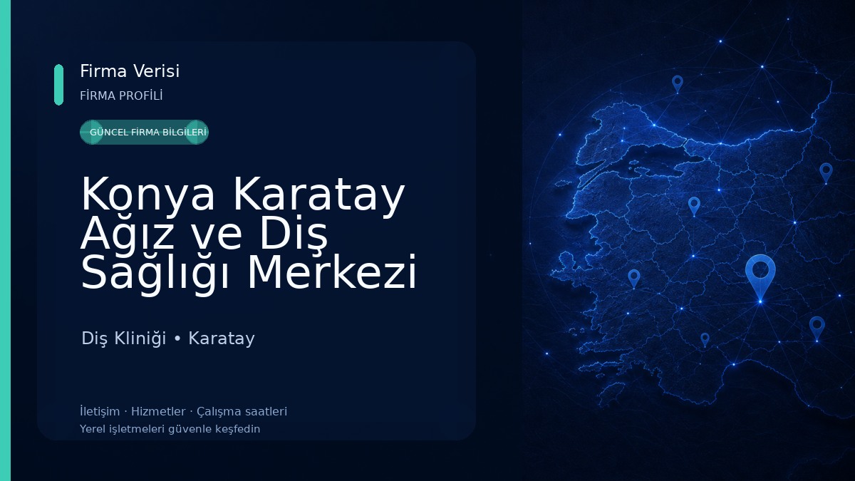 Konya Karatay Ağız ve Diş Sağlığı Merkezi Diş Kliniği