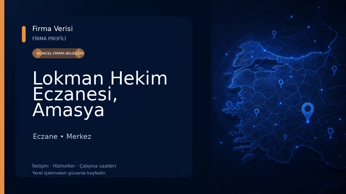 Lokman Hekim Eczanesi, Amasya 