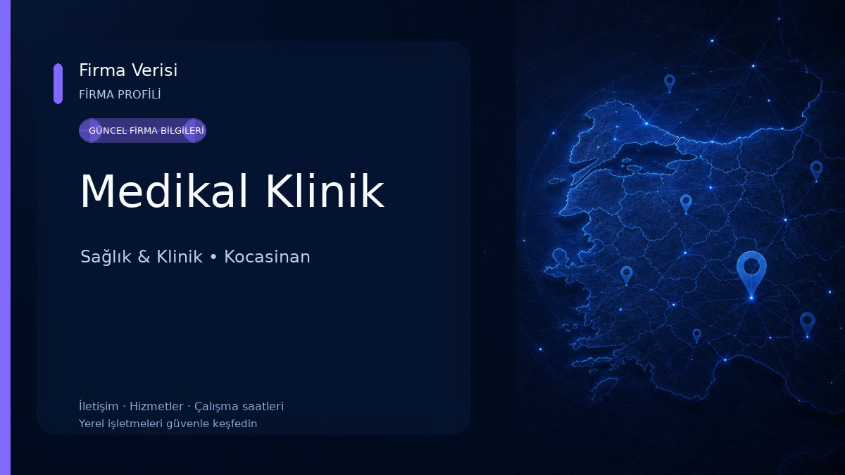 Medikal Klinik Sağlık & Klinik