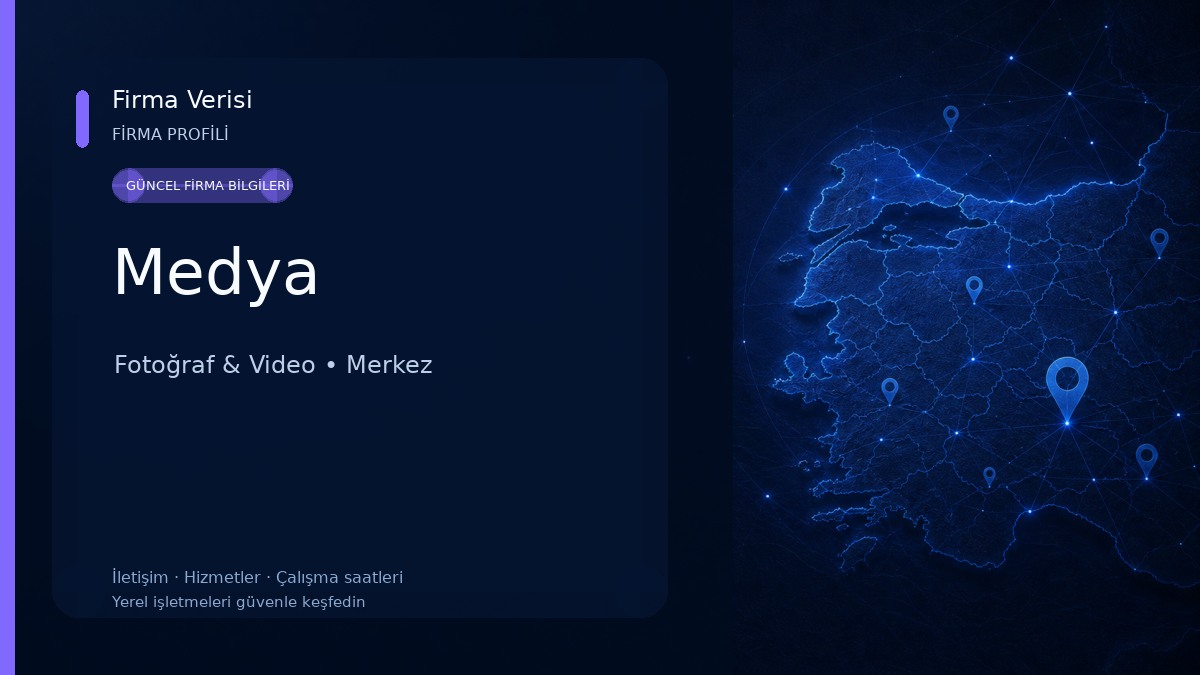 Medya Fotoğraf & Video