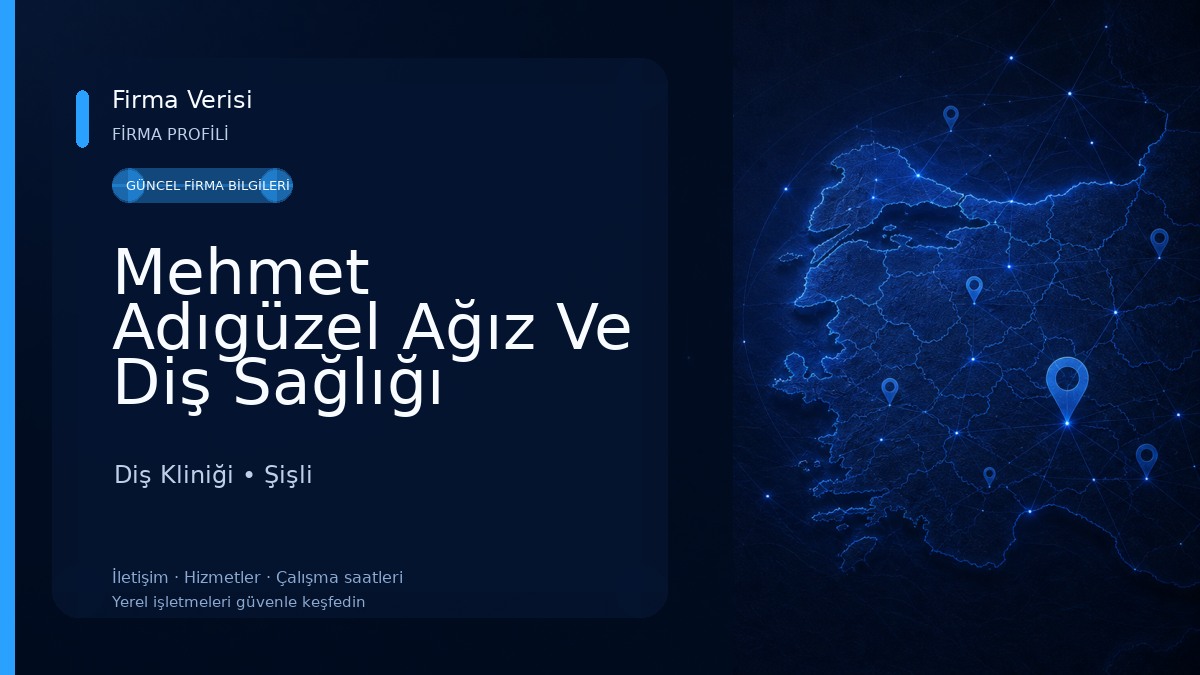Mehmet Adıgüzel Ağız Ve Diş Sağlığı Polikliniği Diş Kliniği
