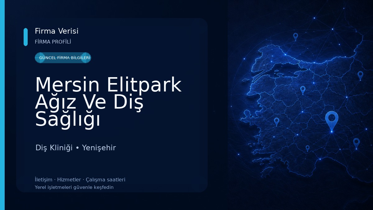 Mersin Elitpark Ağız Ve Diş Sağlığı Polikliniği Diş Kliniği